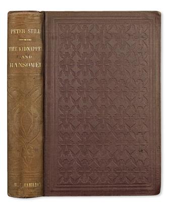 (SLAVERY AND ABOLITION--NARRATIVES.) PICKARD, MRS. KATE E.R., The Kidnapped and the Ransomed, being the Personal Recollections of Peter